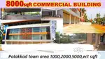ഷോറൂമിന് പറ്റിയ 1000,2000,5500 ect sqft space palakkad town