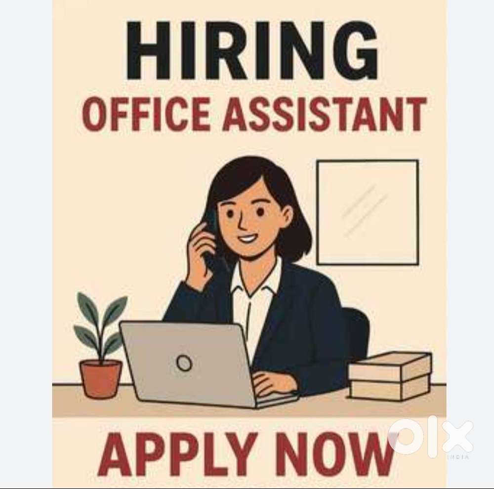 HIRING FOR OFFICE ASSISTANT