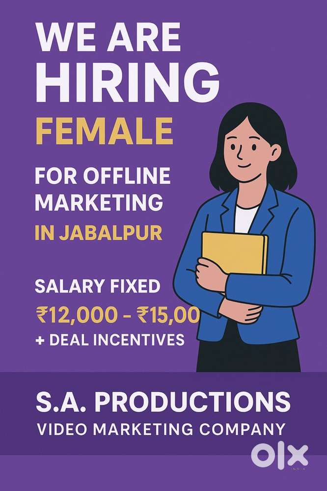Female for Offline Marketing in Jabalpur  S.A Productions