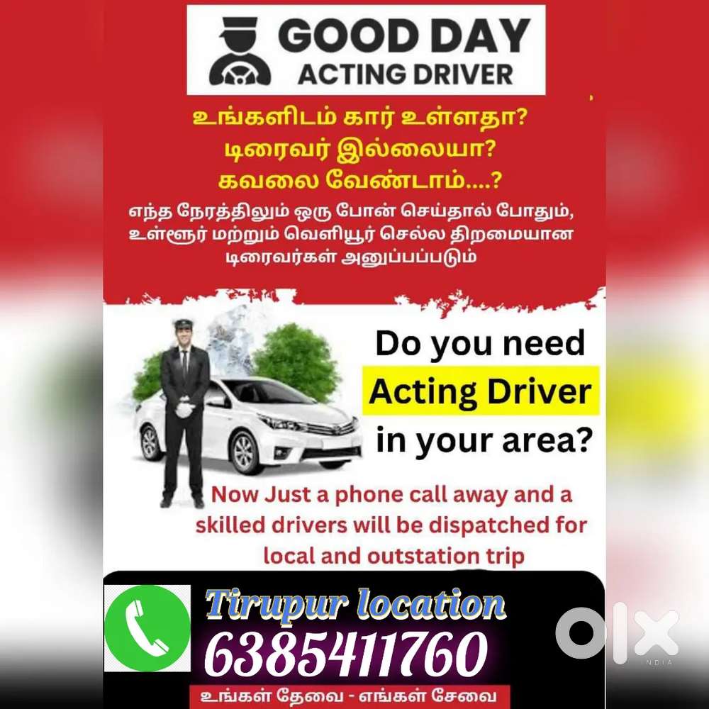 You want acting driver  CAR