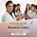Looking for Experienced Beautician trainer