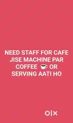 Need service staff male or female