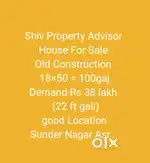 Old Construction 100gaj Sunder Nagar near shivala mandir Asr