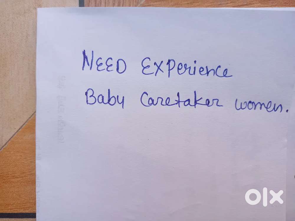 Need baby experience caretaker woman