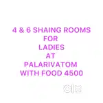 4 & 6 sharing rooms for ladies @ Palarivetom