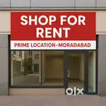 Shop for Rent Pili Kothi, Moradabad