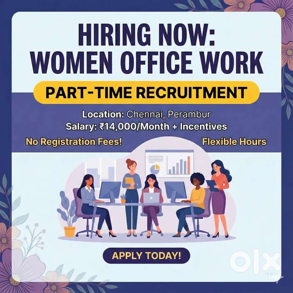 Part time job @ Madhavaram