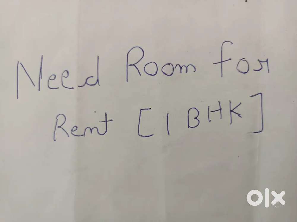Need 1 BHK room for rent