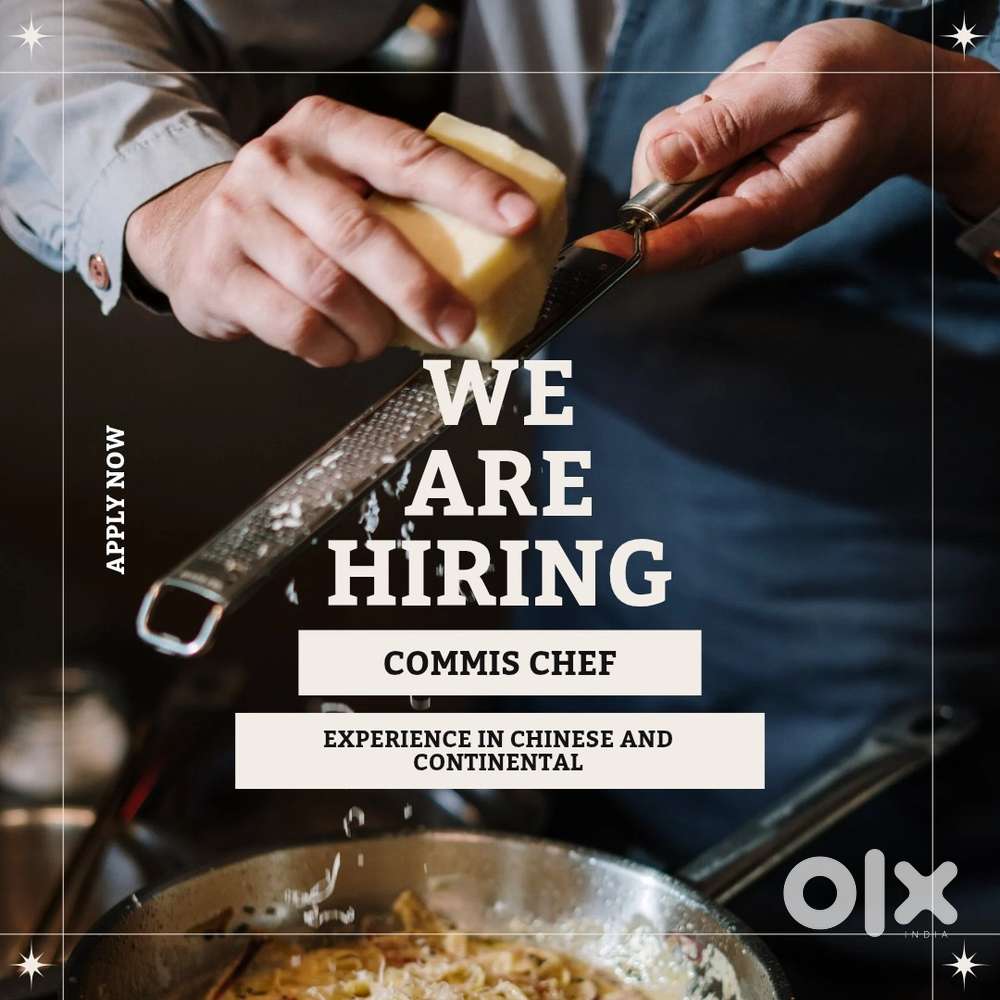 Hiring commis chef with chinese and indian experience