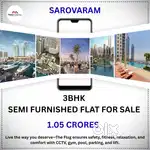 THONDAYAD 3 BHK FLAT FOR SALE: 1.05 CRORES