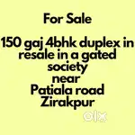 150 gaj 4bhk duplex available for sale in a gated society in Zirakpur