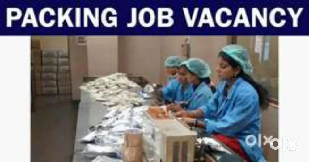 PACKING AND SCANNING (पैकिंग और स्कैनिंग) VACANCIES ARE AVAILABLE