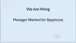 Stayhome Manager / Caretaker - Fulltime