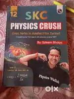 Skc physics crush class 12th by Saleem sir p.w for jee mains and neet