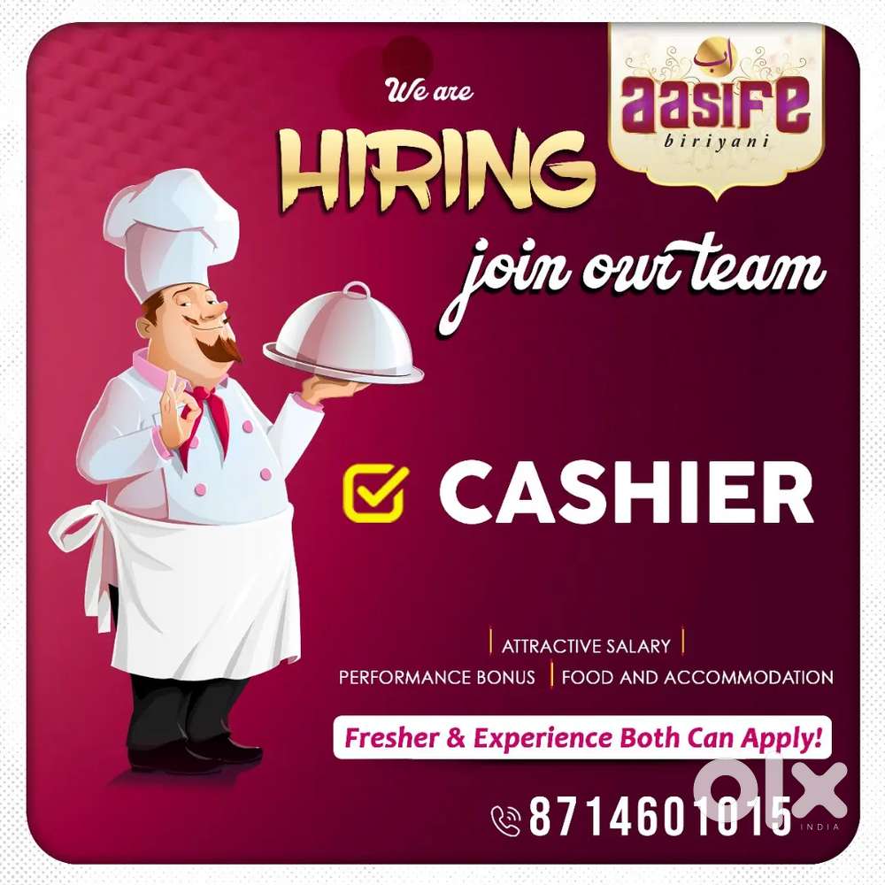 Hiring Cashier for Aasife biriyani