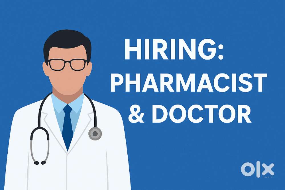 Hiring:Experienced Pharmacist & Doctor,Part/Full Time,Electronic City1