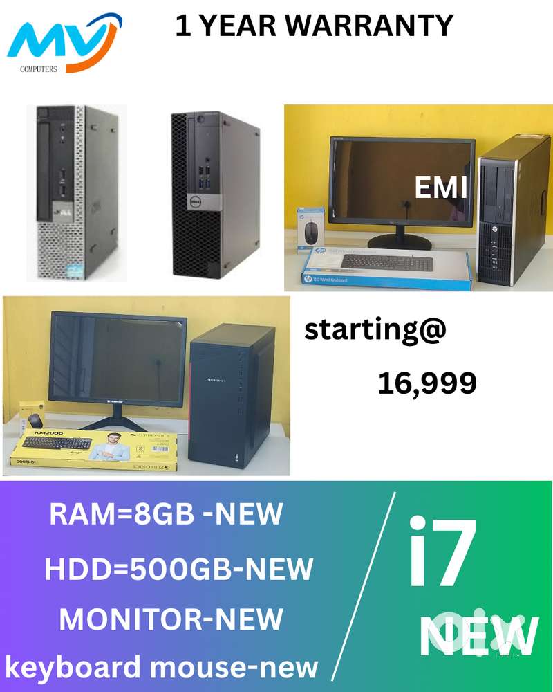 Branded CPU - i7 Process  Hard Disk - 500GB  2GB Graphics  Ram - 8GB
