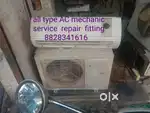 All type AC machanic   repair  fitting   sale