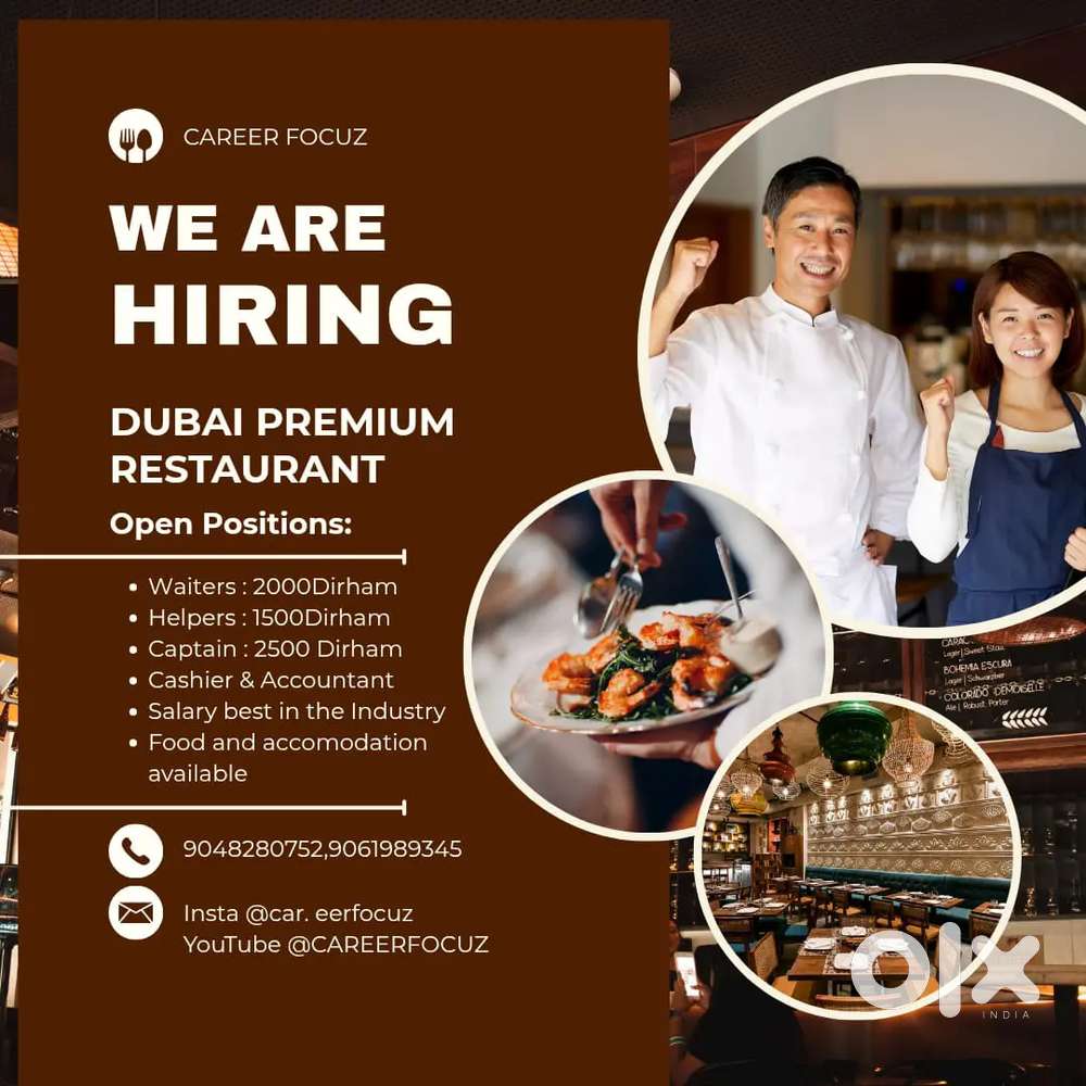 PREMIUM RESTAURANT WANTED WAITERS, CAPTAIN, CASHIER, ACCOUNTANT