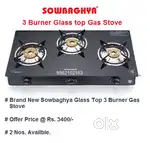 3 Burner Glass Top Sowbaghya Stove & more
