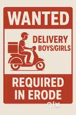 Wanted delivery boys/girls in Erode