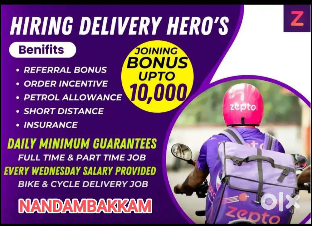 ZEPTO NANDAMBAKKAM 6500₹ ORDER PAY + INCENTIVE 4500₹ +ATTENDANCE 1000₹