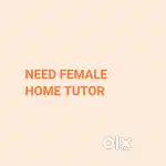 NEED A FEMALE ENGLISH HOME TUTOR
