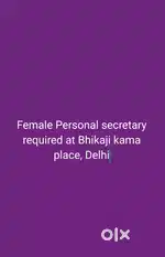 Female Personal Secretary required at BHIKJAJI KAMA PLACE,DELHI