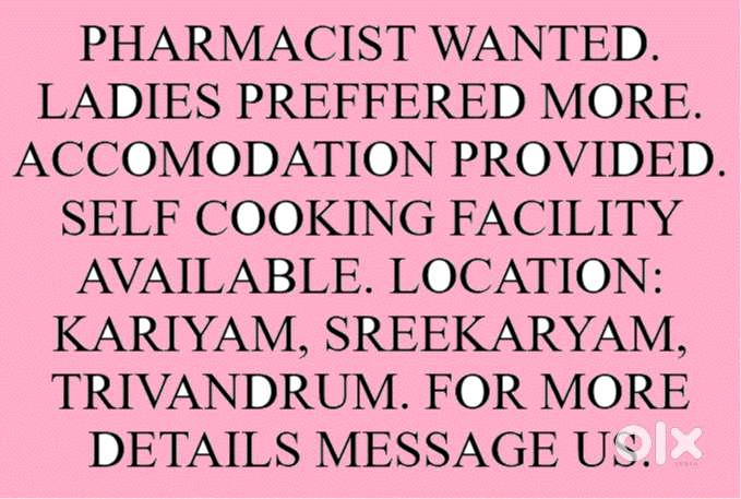 Pharmacist wanted for newly opening pharmacy in Kariyam, Trivandrum