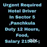 Hotel Driver Job Sector 5,Panchkula
