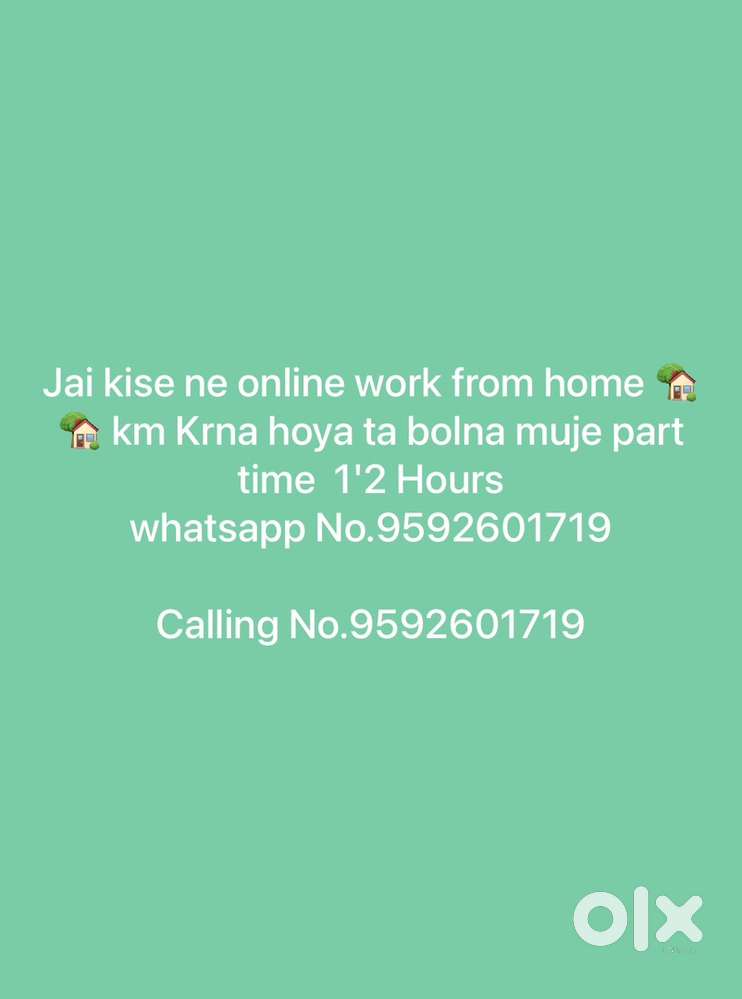 Online work from home kam hai kise ko krna hai tu muje msg kre