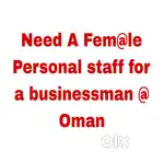 Need a personal L@day Staff for a businessman @ oman