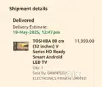 BRAND NEW TOSHIBA 32 INCH SMART TV WITH ORIGINAL PACKING