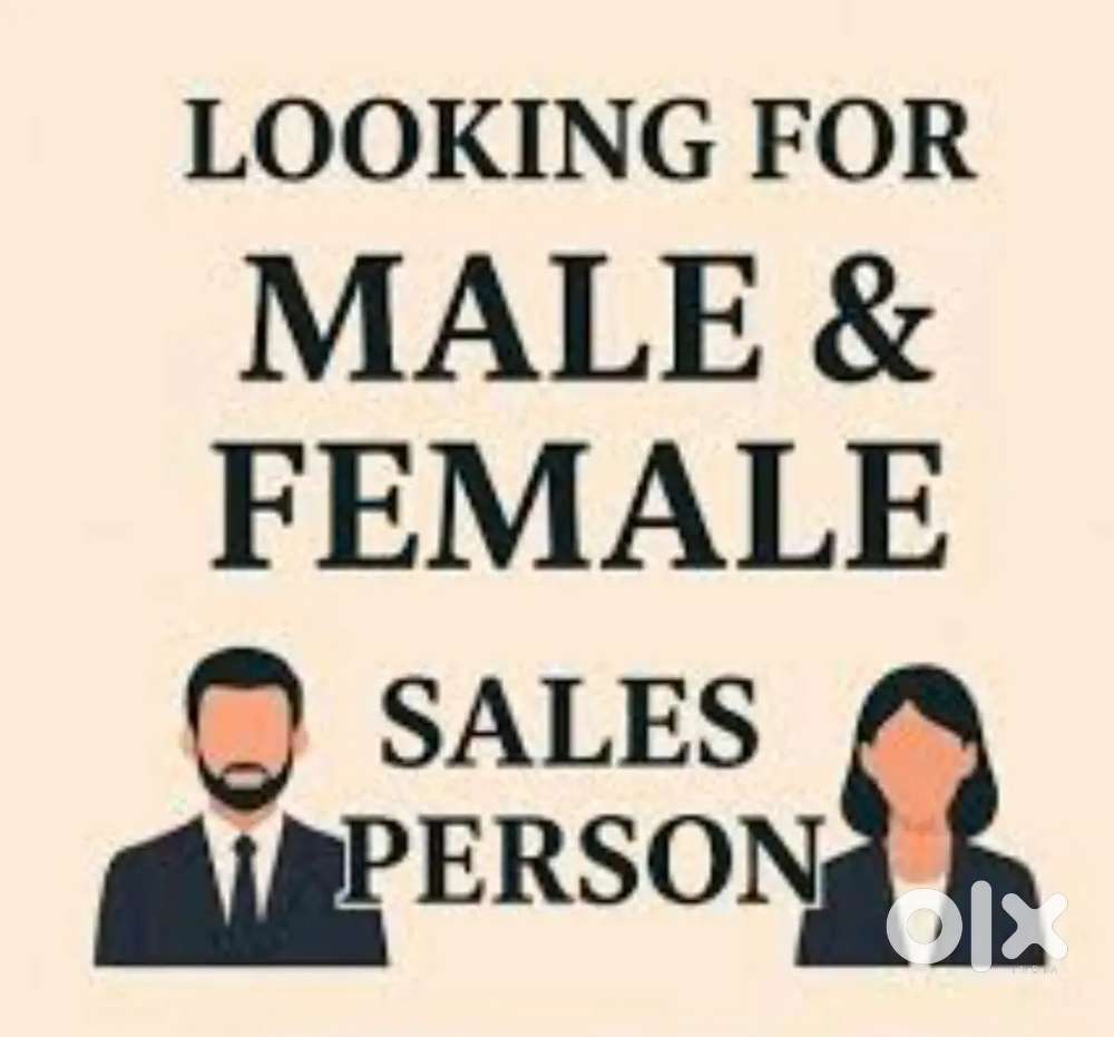 Sales person looking for male female staff