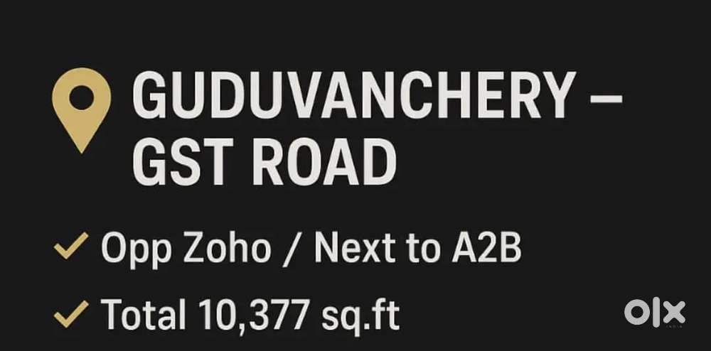 GUDUVANCHERY ON GST ROAD COMMERCIAL PROPERTY FOR SALE
