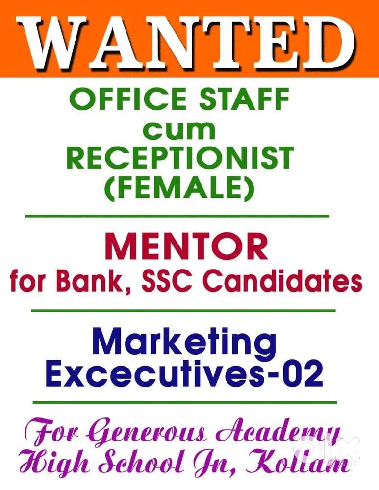 Office Staff cum Receptionist,   Mentor for SSC, Marketing Excecutives