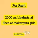 Industrial Shed for Rent at Makarpura GIDC