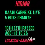 We need boys for full time work