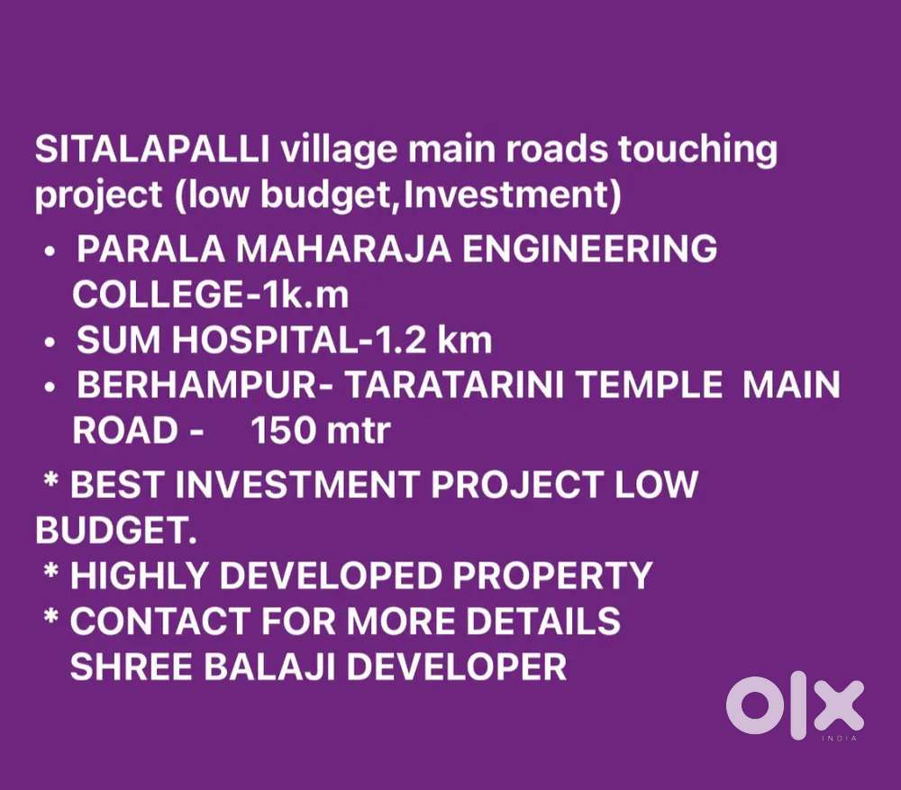 SITALA PALLi main Road touching parala maharaj engeneering college 1km