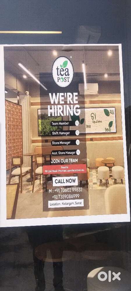 Tea post cafe , team mamber , sift manager , store manager