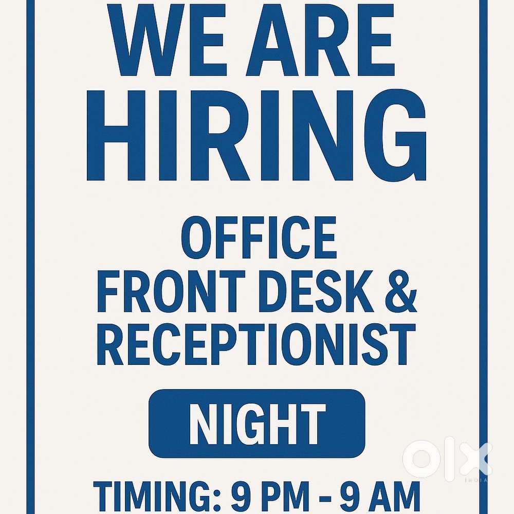 We are hiring male staff for night duty