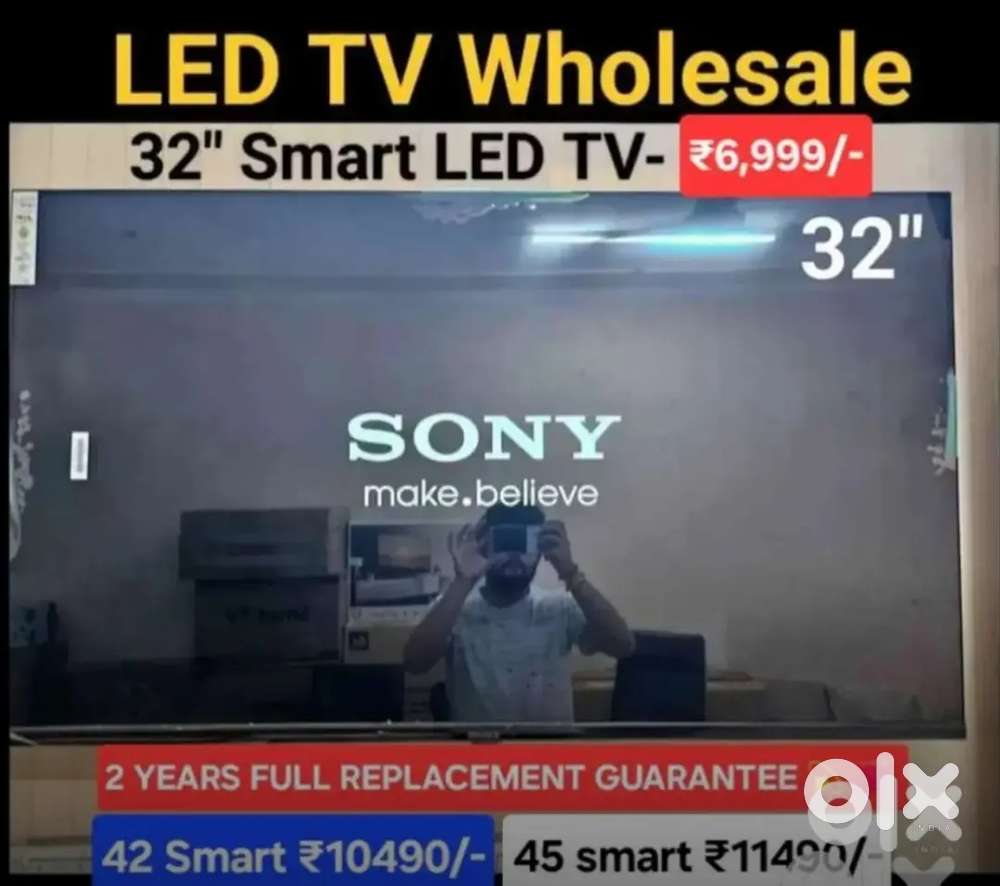 55 4K Smart tv 24500/-32Smart led tv 6990 only
