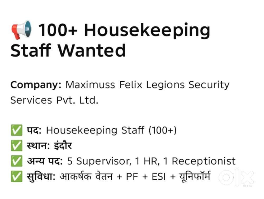100+ House keeping staff required