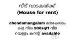 House for rent at chendamangalam manakkodam