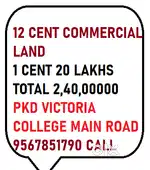 12 CENT FOR SALE IN VICTORIA COLLAGE MAIN ROAD  1 CENT 20 LAKHS