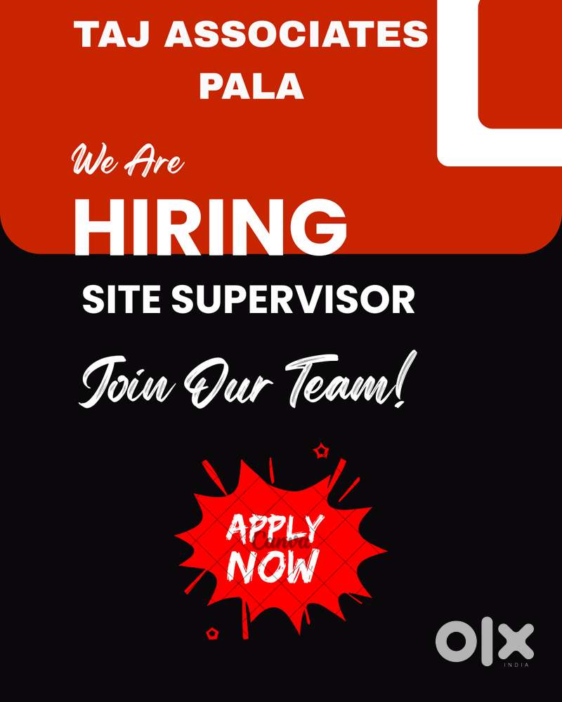 Wanted Experienced Site Supervisor