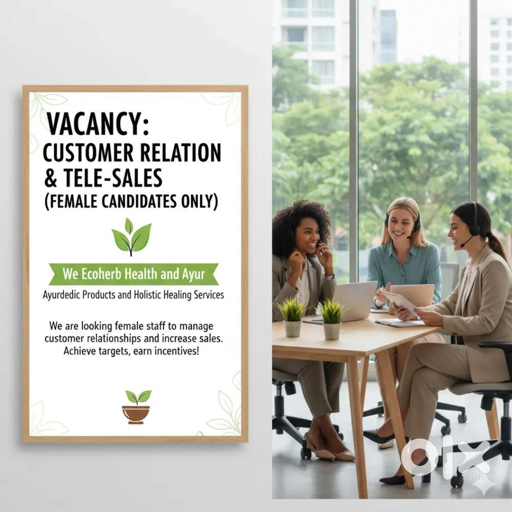 Vacancy: Customer Relation & Tele-Sales (Female Candidates Only)