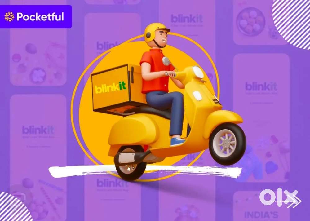 Urgent need h blinkit delivery boys ki