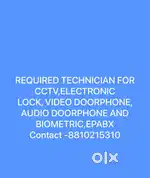 Required cctv technician and helper