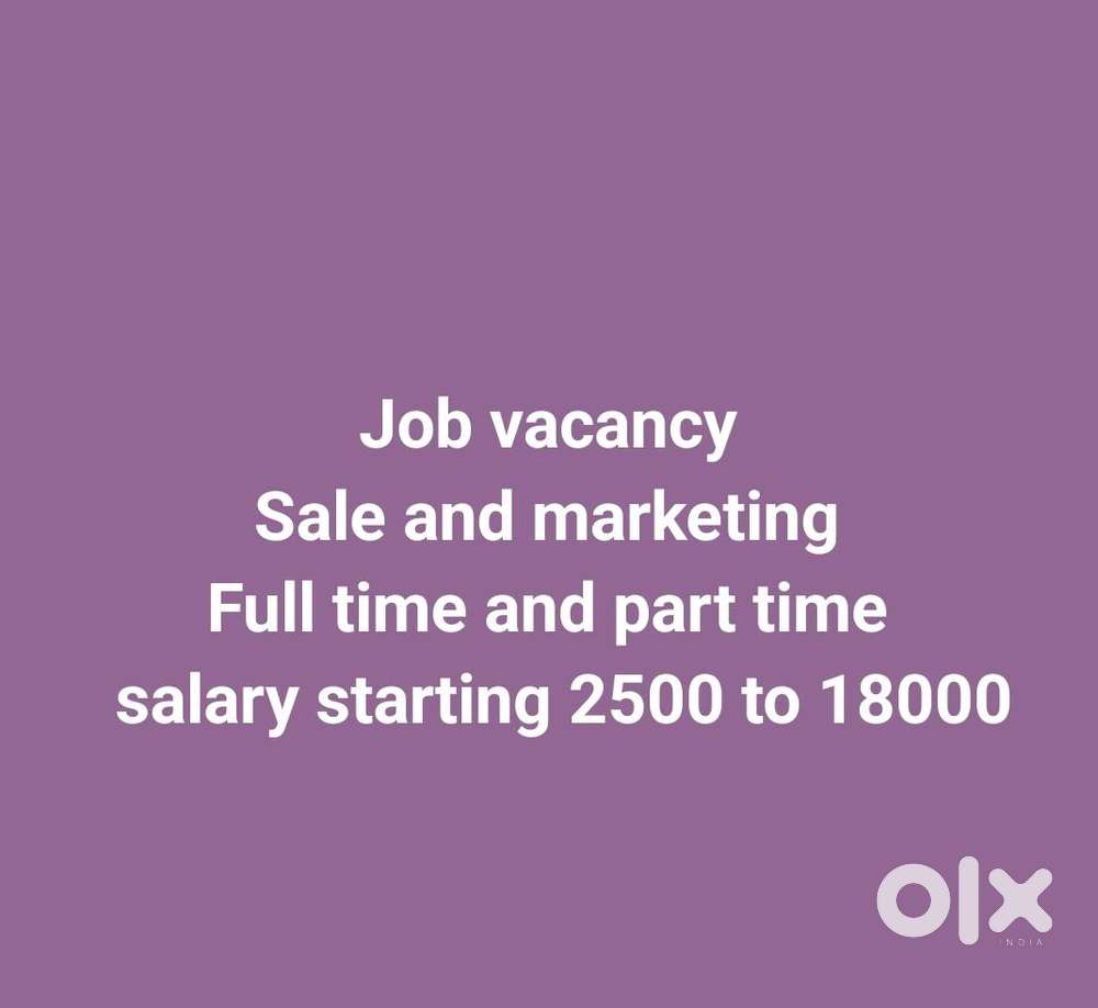 Sale and marketing full time and part time